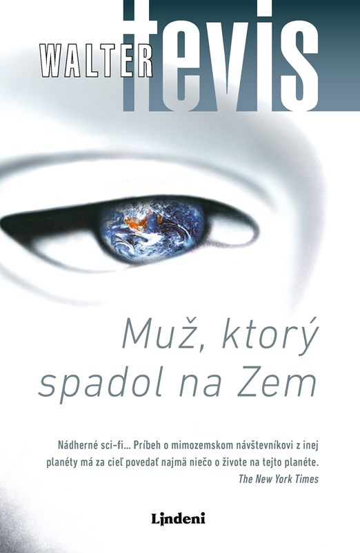 Albatros: Walter Tevis: Muž, ktorý spadol na Zem