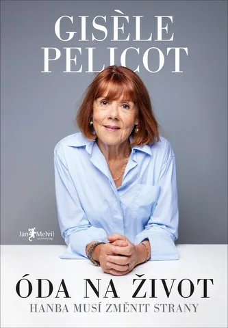Gisele Pelicot: Óda na život
